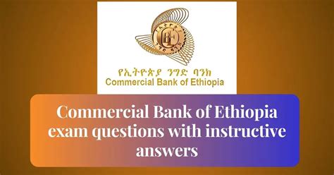 None of these 2. . Commercial bank of ethiopia questions and answers pdf
